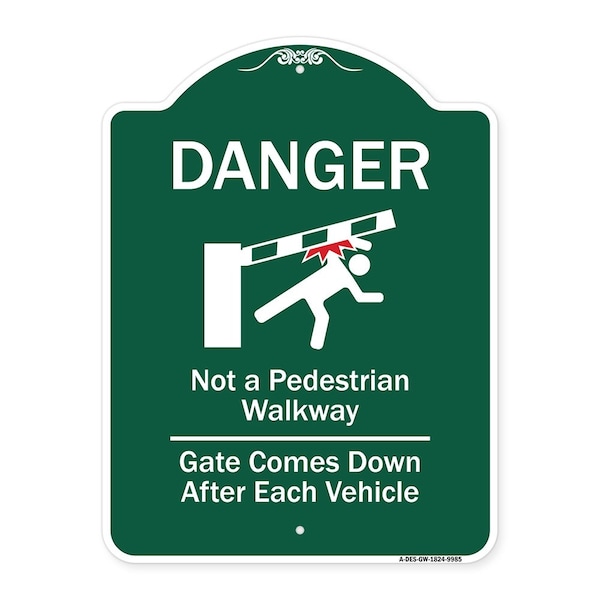 Signmission Danger Not Pedestrian Walkway Gate Comes Down After Each Vehicle Alum Sign, 24" x 18", GW-1824-9985 A-DES-GW-1824-9985 - main